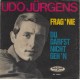 UDO JÜRGENS - Frag´ nie